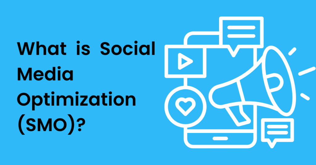 Social Media Optimization